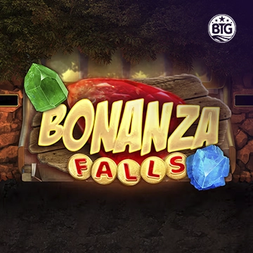 Bigtime : Bonanza Falls - TURBOBET168