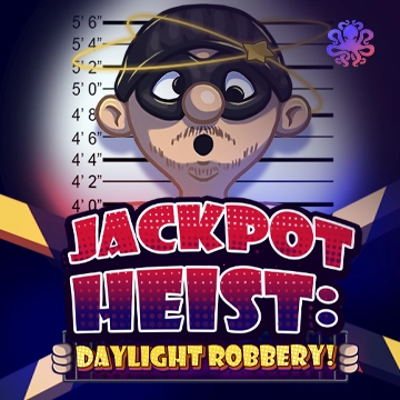 Octoplay : Jackpot Heist: Daylight Robbery! - TURBOBET168
