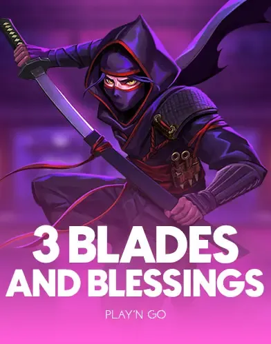 PlaynGo : 3 Blades & Blessings - TURBOBET168