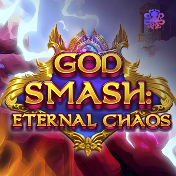 Octoplay : God Smash: Eternal Chaos - TURBOBET168
