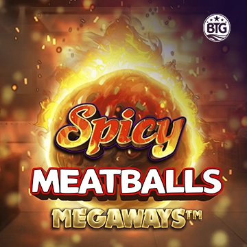 Bigtime : Spicy Meatballs - TURBOBET168