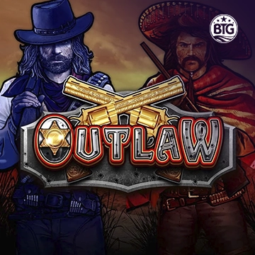 Bigtime : Outlaw - TURBOBET168