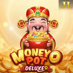 Jili : Money Pot DELUXE - TURBOBET168