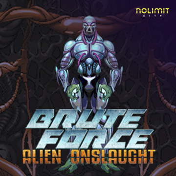 NolimitCity : Brute Force: Alien Onslaught - TURBOBET168