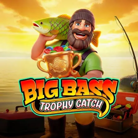 Pragmatic : Big Bass Trophy Catch - TURBOBET168